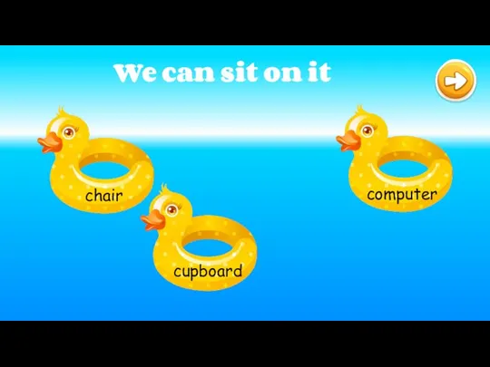 We can sit on it