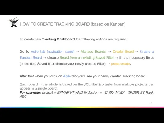 HOW TO CREATE TRACKING BOARD (based on Kanban) To create new